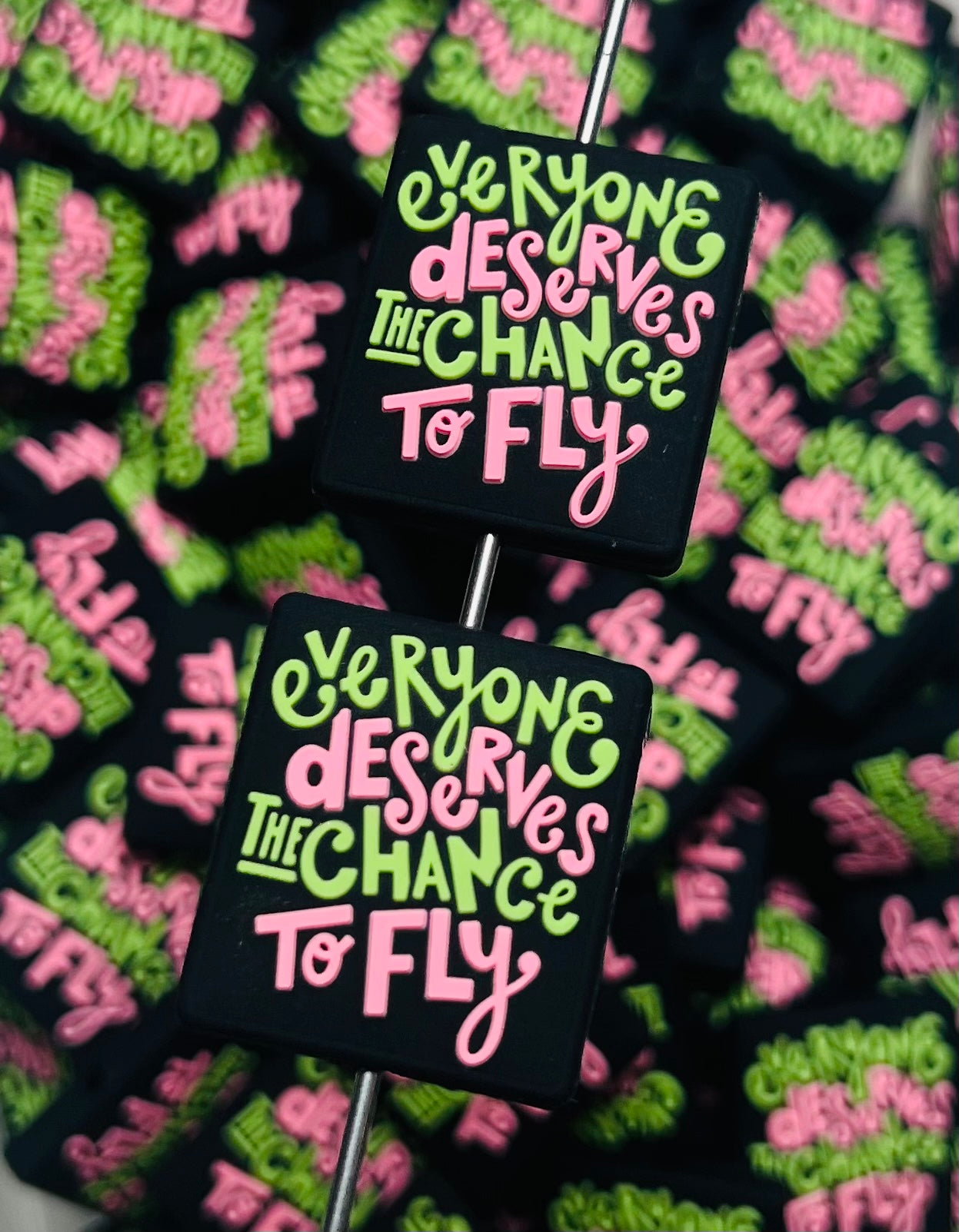 Q- Everyone Deserves the Chance to Fly Focal Bead, Quote Focal Beads