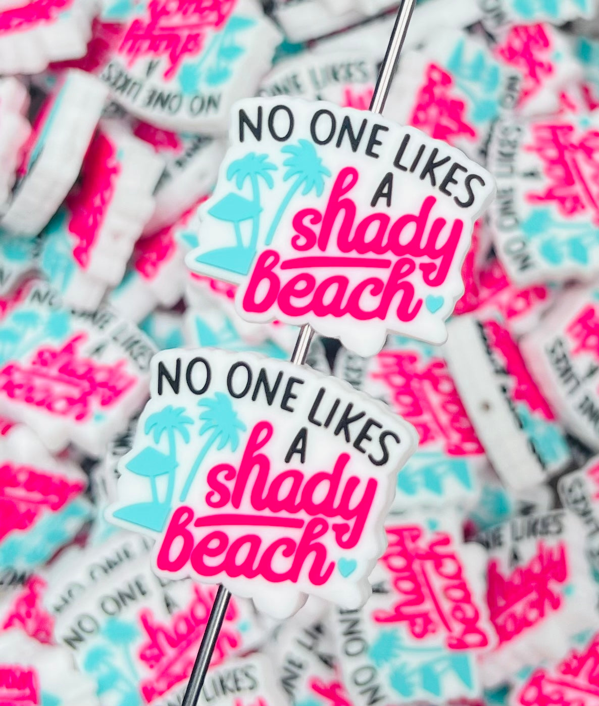 Q- No One Likes a Shady Beach Silicone Focal Bead, Summer Focal Bead