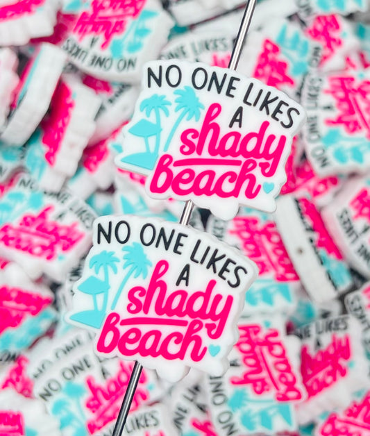 Q- No One Likes a Shady Beach Silicone Focal Bead, Summer Focal Bead