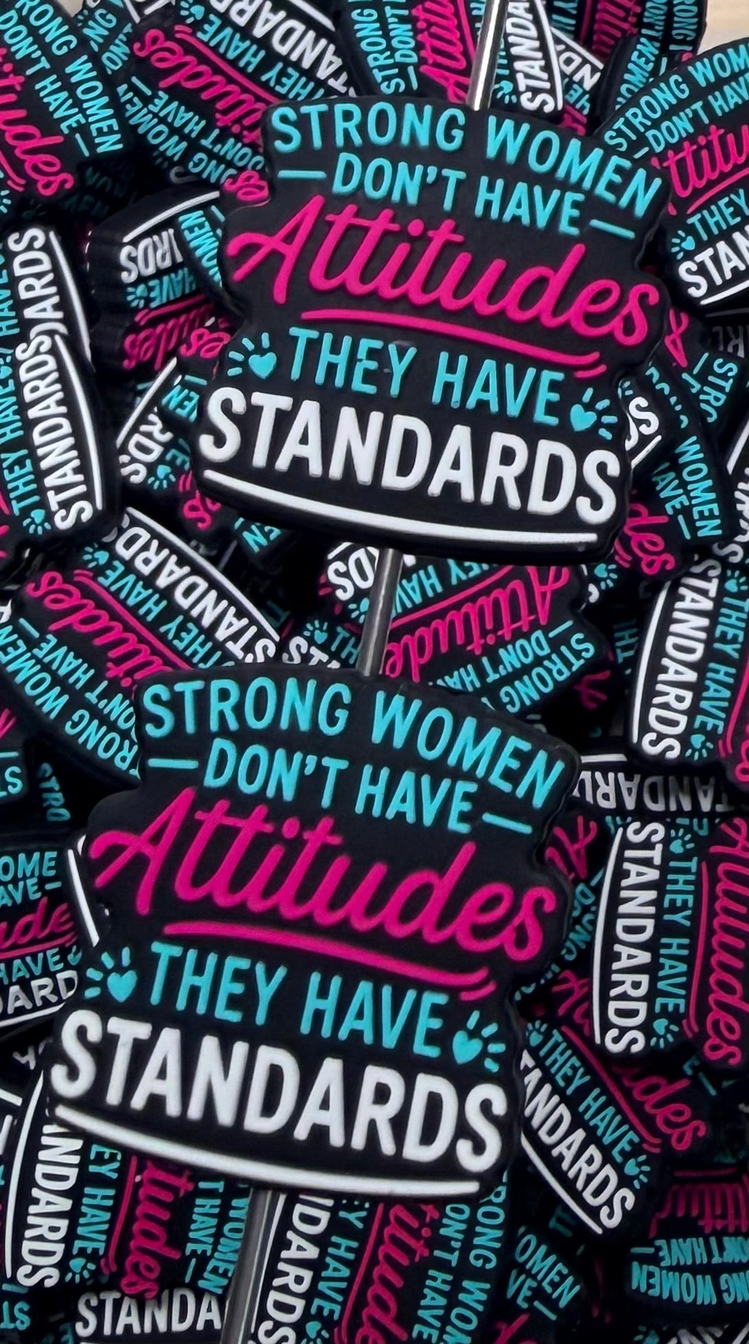 Q- Strong Women Don't Have Attitudes, They Have Standards Focal Bead, Quote Focal Beads