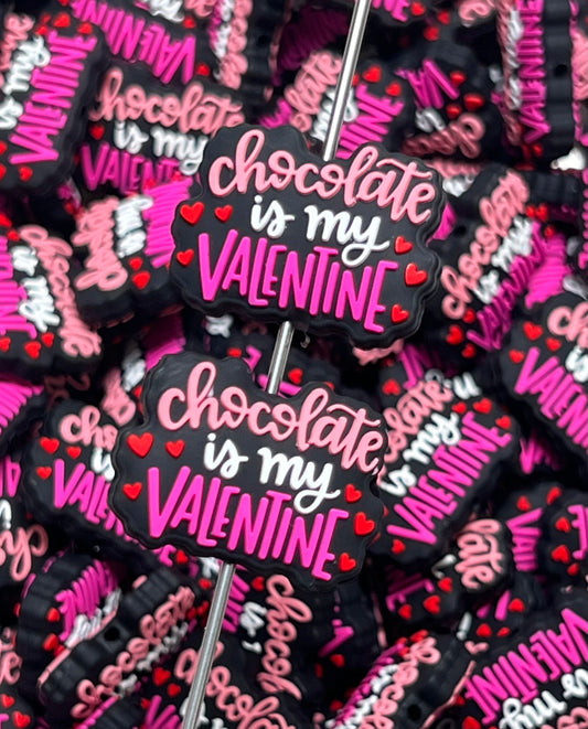 V- Chocolate is my Valentine Silicone Focal Bead, Valentine Silicone Bead