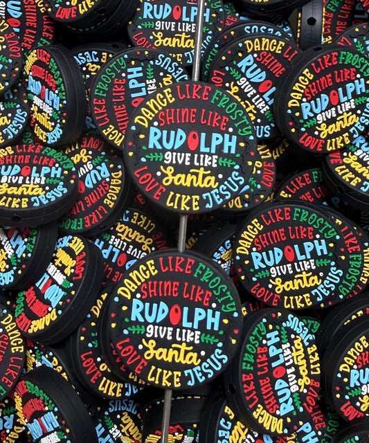 C- Dance Like Frosty, Shine Like Rudolph Focal Bead, Christmas Silicone Focal Bead