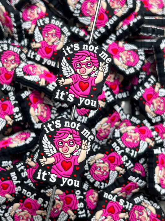 V- It's Not Me, It's You Silicone Focal Bead, Valentine Silicone Bead