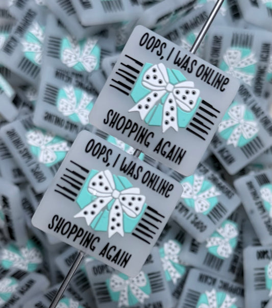 Q- Oops, I was Online Shopping Again Focal Bead, Quote Focal Bead
