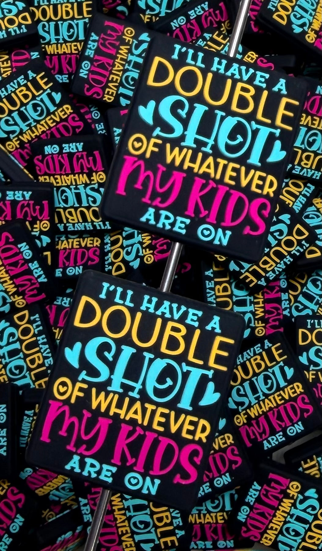 Q- I'll Have A Double Shot Of Whatever My Kids Are On, Quote Focal Bead