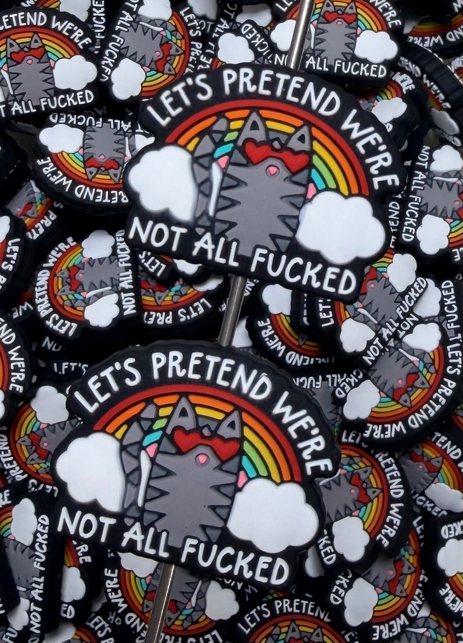 Q- Let's Pretend We're Not All F-ed Up, Quote Focal Bead