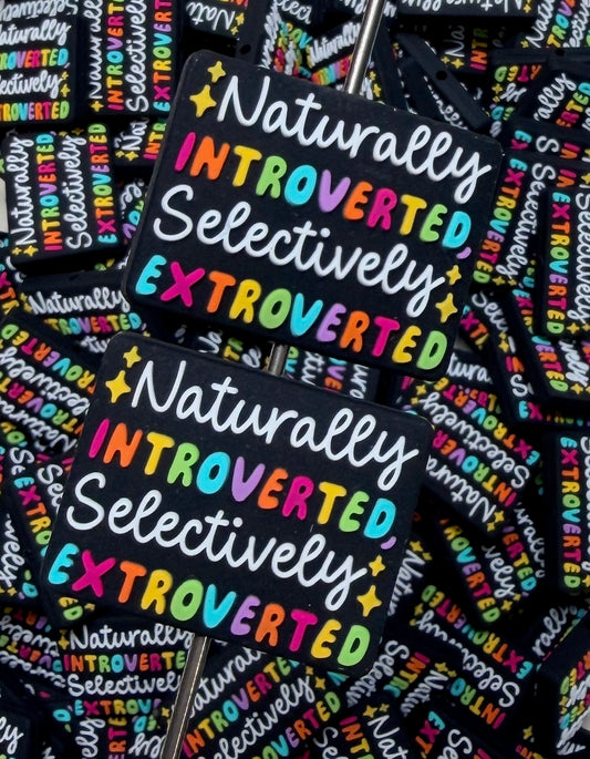 Q- Naturally Introverted Selectively Extroverted, Quote Focal Bead