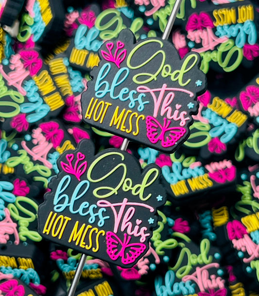 God Bless This Hot Mess Silicone Focal Bead, Quote Focal Bead