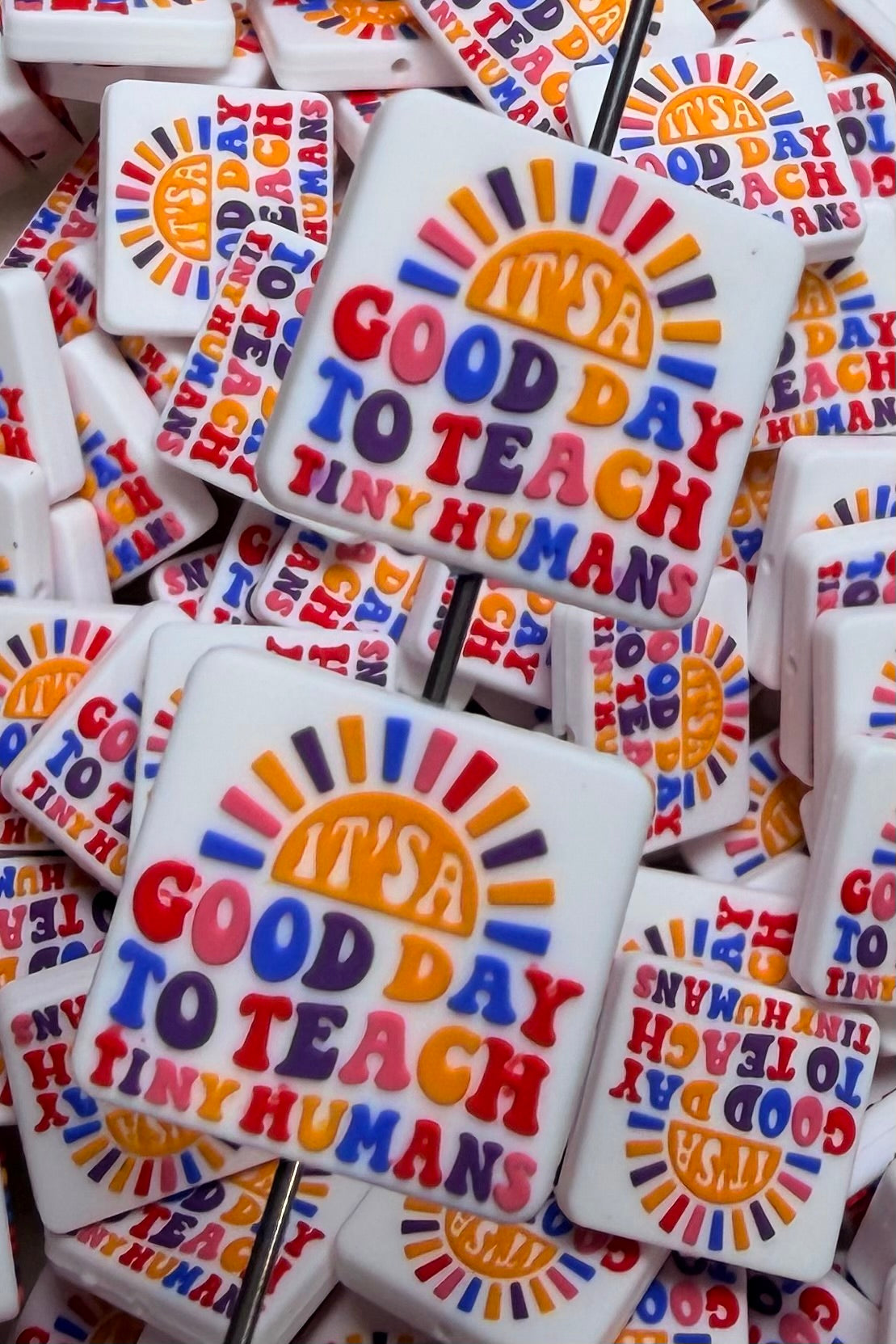 S- It's A Good Day To Teach Tiny Humans Focal Bead, Teacher Focal Bead