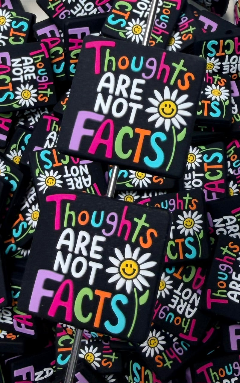 Q- Thoughts Are Not Facts Focal Bead, Quote Focal Beads